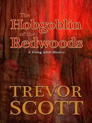 The Hobgoblin of the Redwoods - ebook